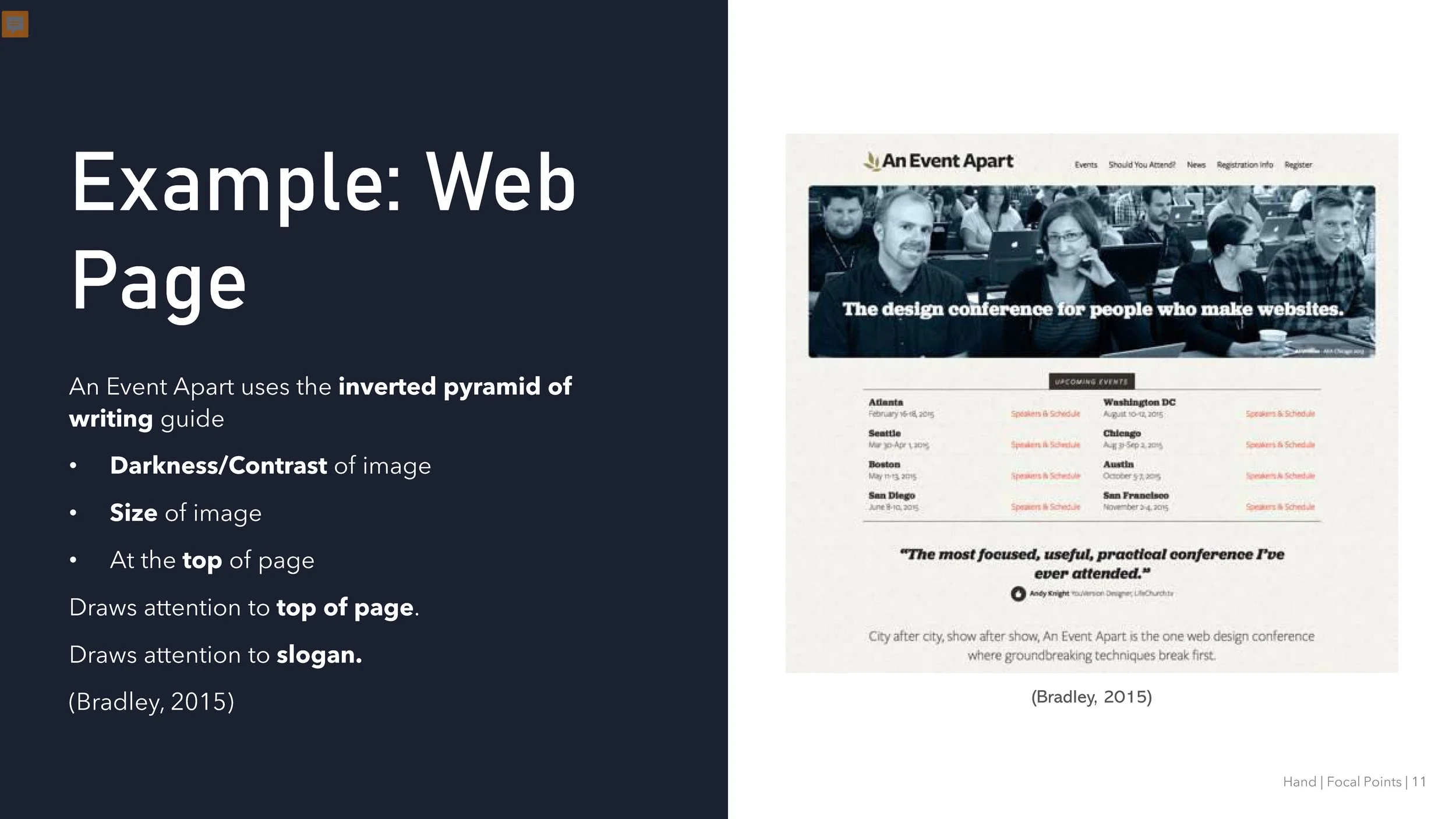 The final example we will look at is a web page. This page is a great example of how to incorporate text into digital design while maintaining the importance of a focal point. In this example we can apply the inverted pyramid of writing guide. We can