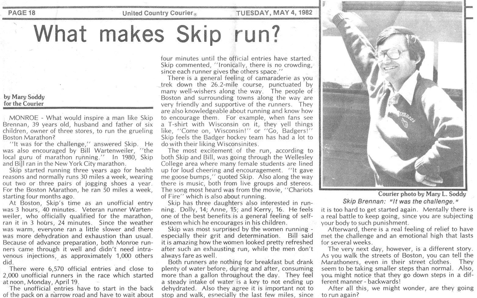 A black and white newspaper article titled "What makes Skip run?" dated May 4, 1982, featuring a smiling man in glasses and a sweatshirt raising his right arm. The article discusses Skip Brennan, a marathon runner and father, and describes his training and experiences. The photo credit mentions it is by Mary L. Soddy.