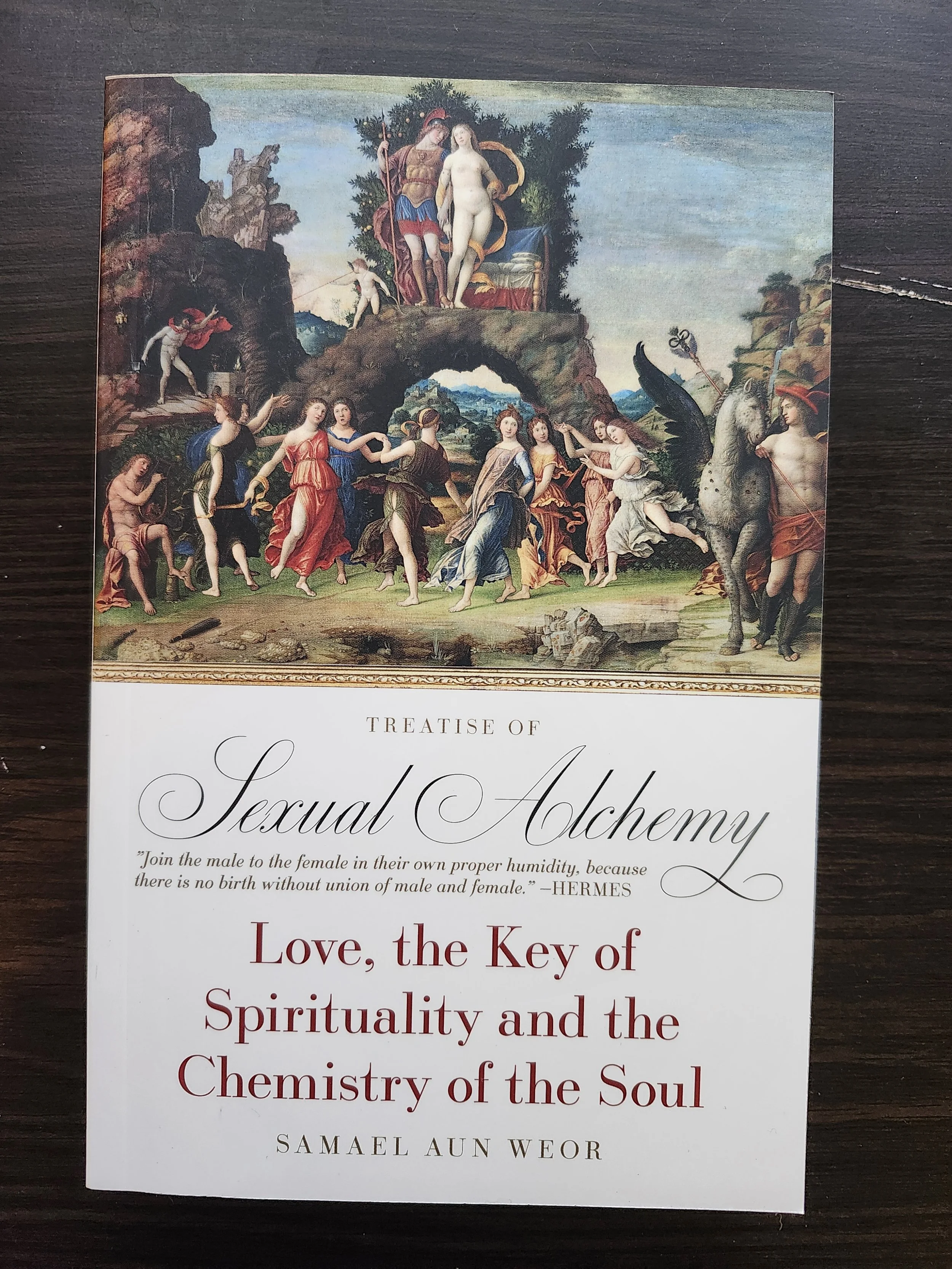 Treatise of Sexual Alchemy by Samael Aun Weor