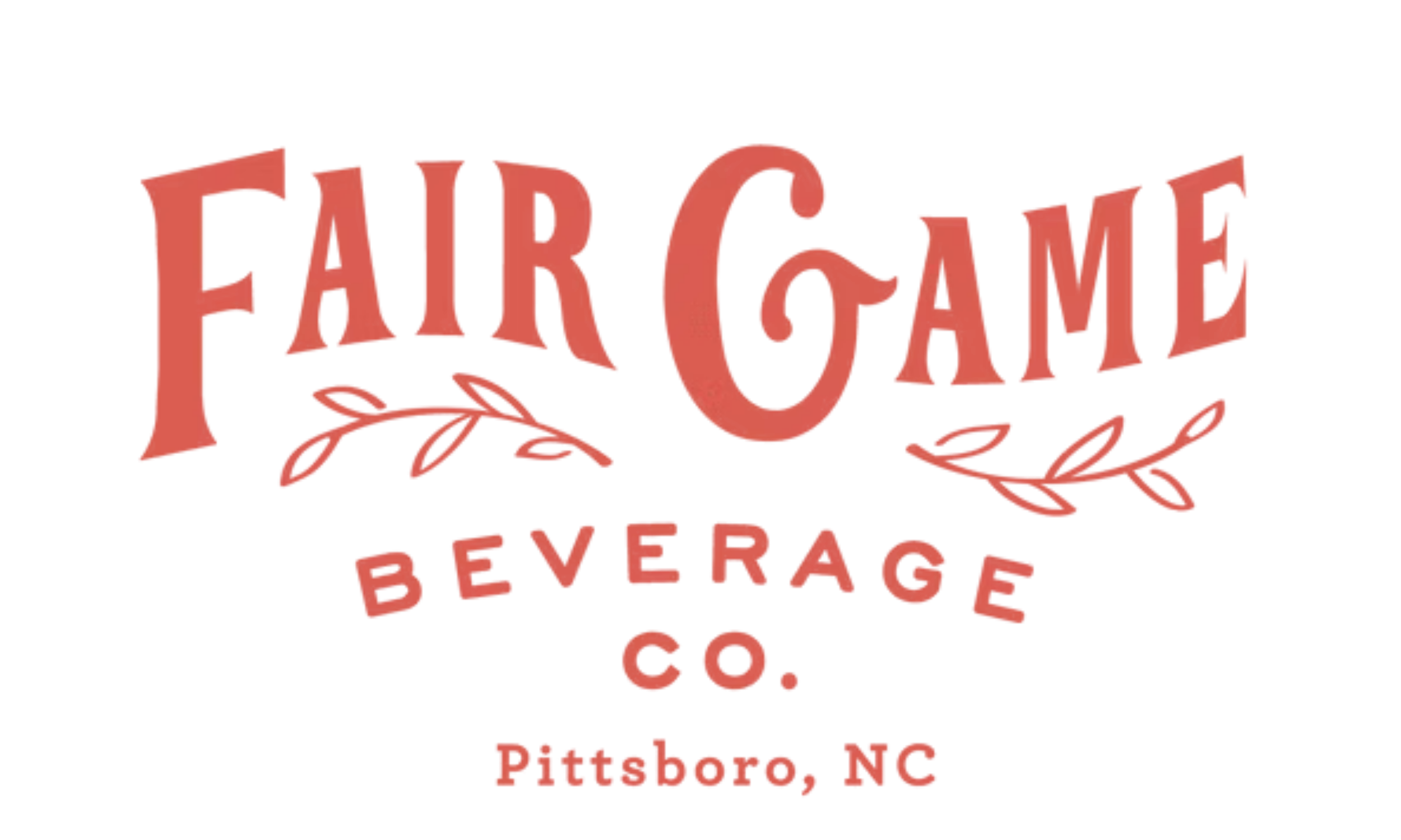 Vintage logo of fairgame beverage co. from Pittsboro, NC in red script with decorative leaves.