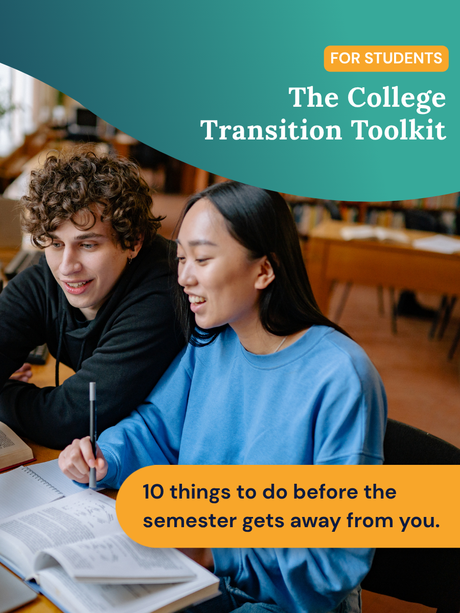 The College Transition Toolkit For Students