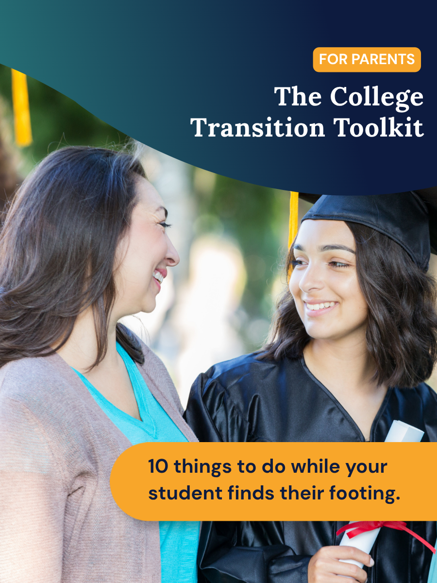 The College Transition Toolkit For Parents