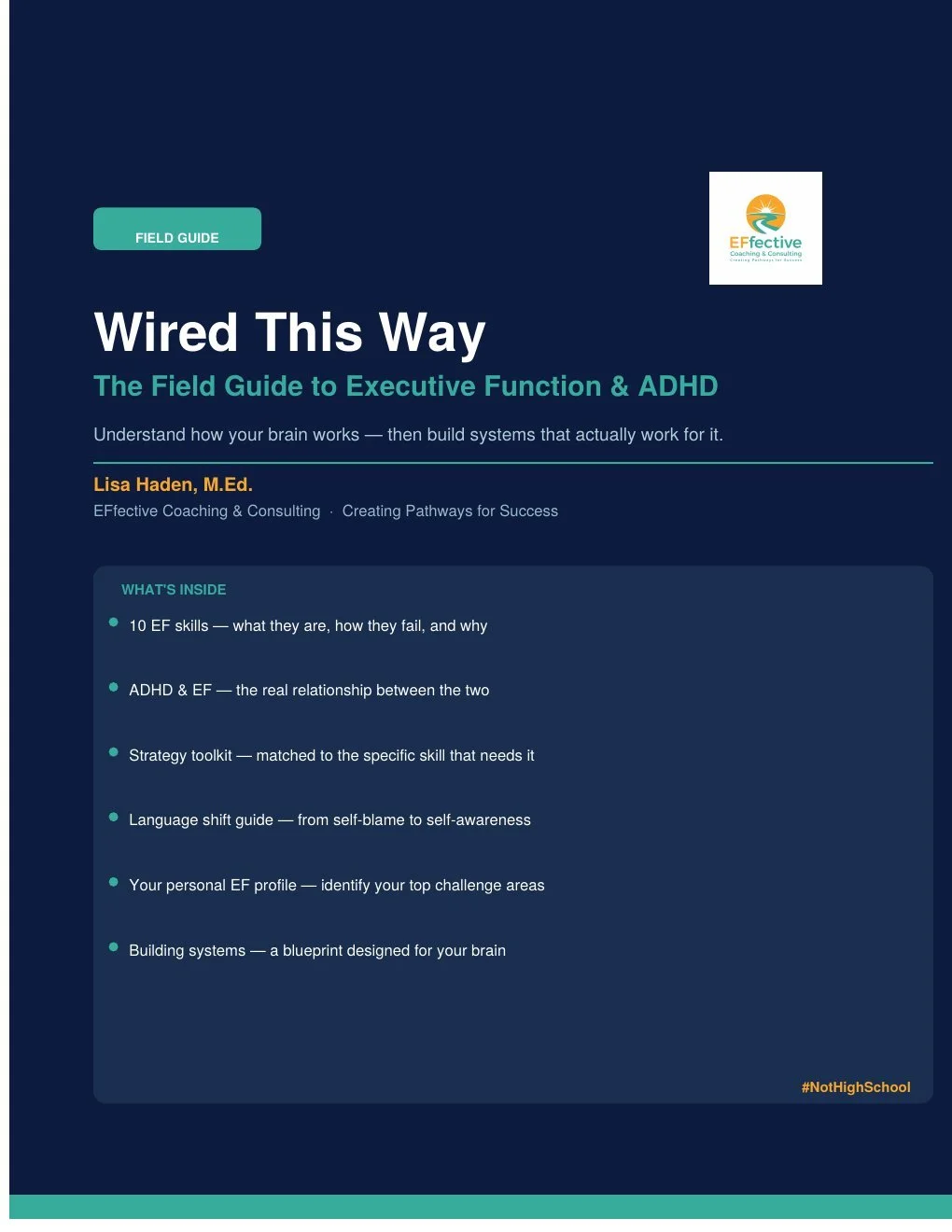 Wired This Way: The Field Guide to Executive Function & ADHD