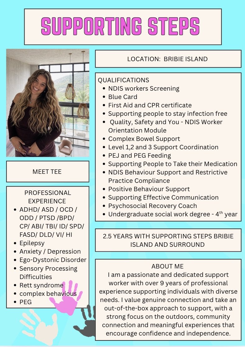 Pink text at the top says 'Supporting Steps' with an image of a smiling woman with long, wavy hair standing in a bright room. There are boxes with text advertising qualifications, experience, and support services for a worker on Bribie Island, along with decorative handprints in pink, blue, and black.