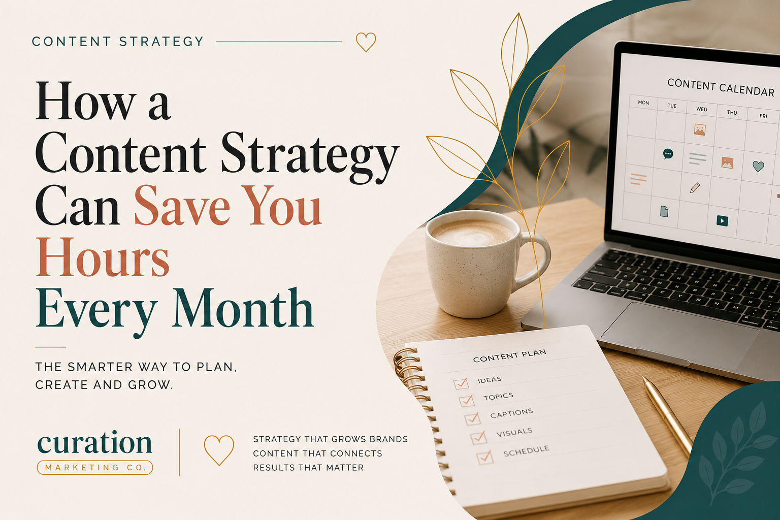 How a Content Strategy Can Save You Hours Every Month