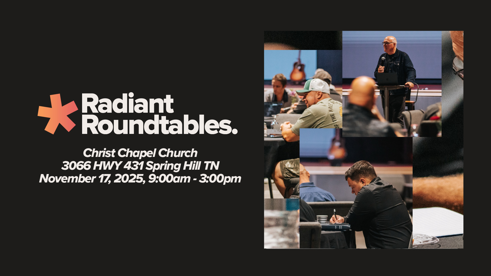 Radiant Roundtables | Christ Chapel - Tennessee