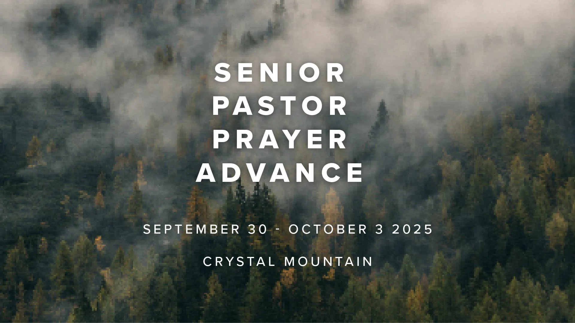 Senior Pastor Prayer Advance