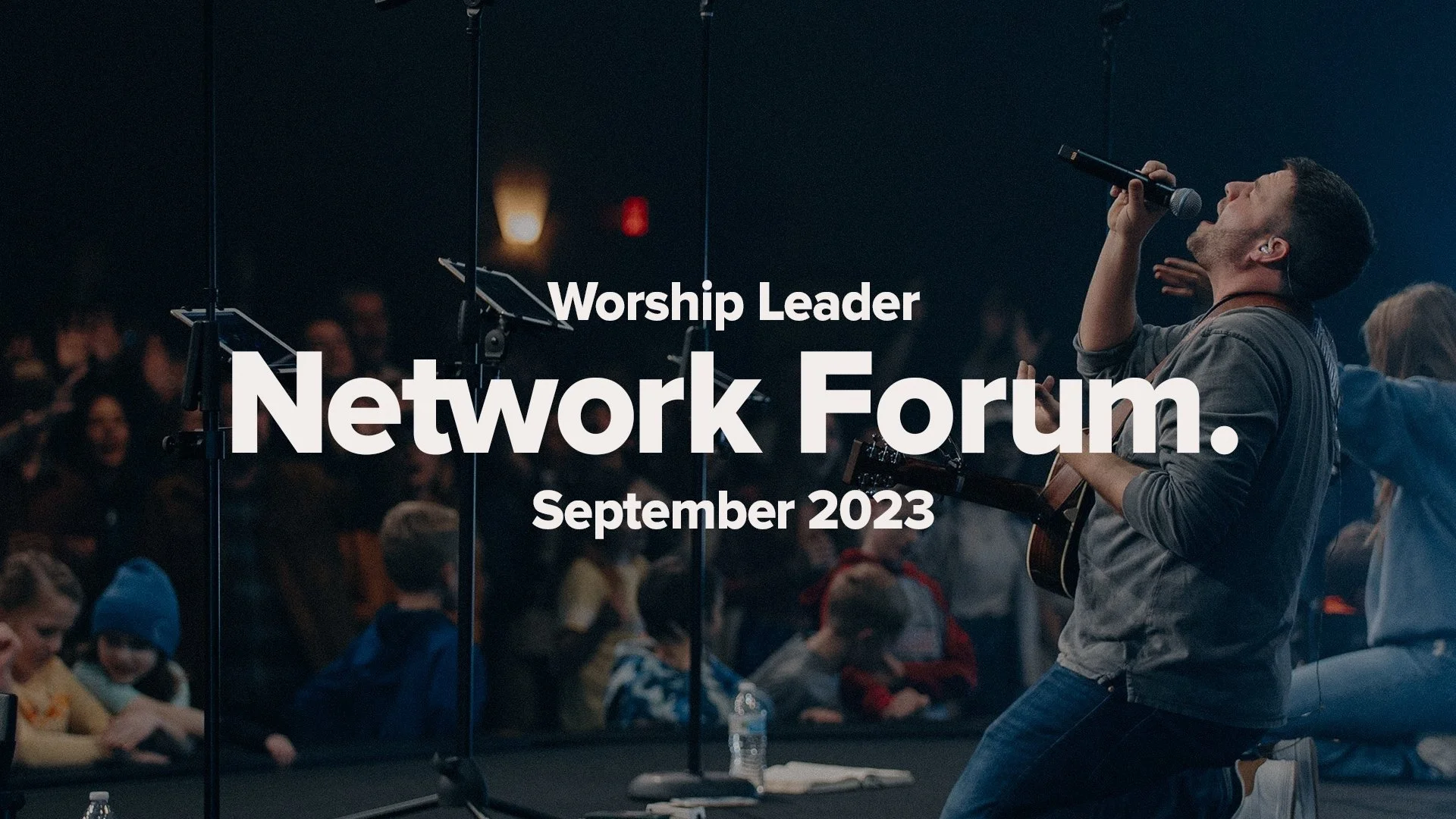 Radiant Network Worship Leader Forum