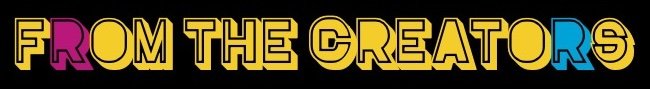 From The Creators Productions