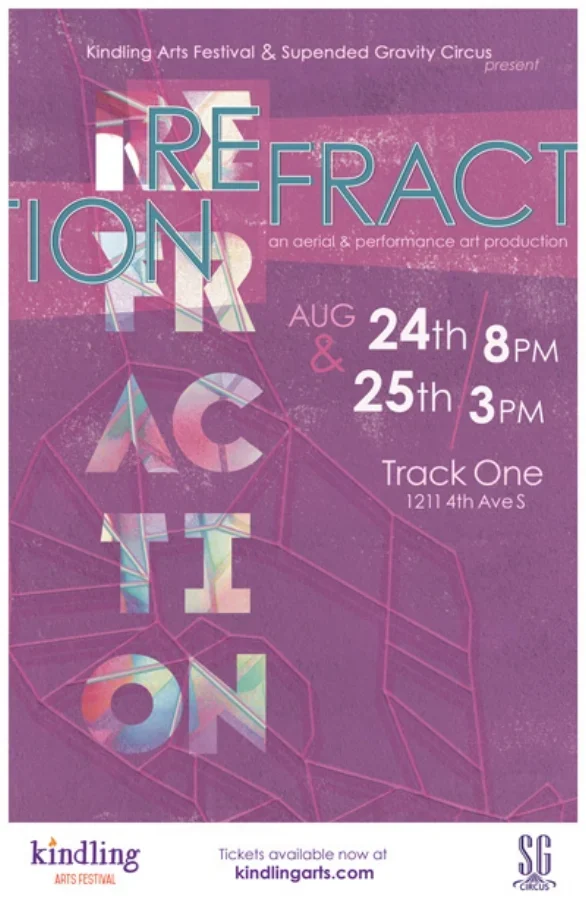 REFRACTION / Kindling Arts Festival / 2018