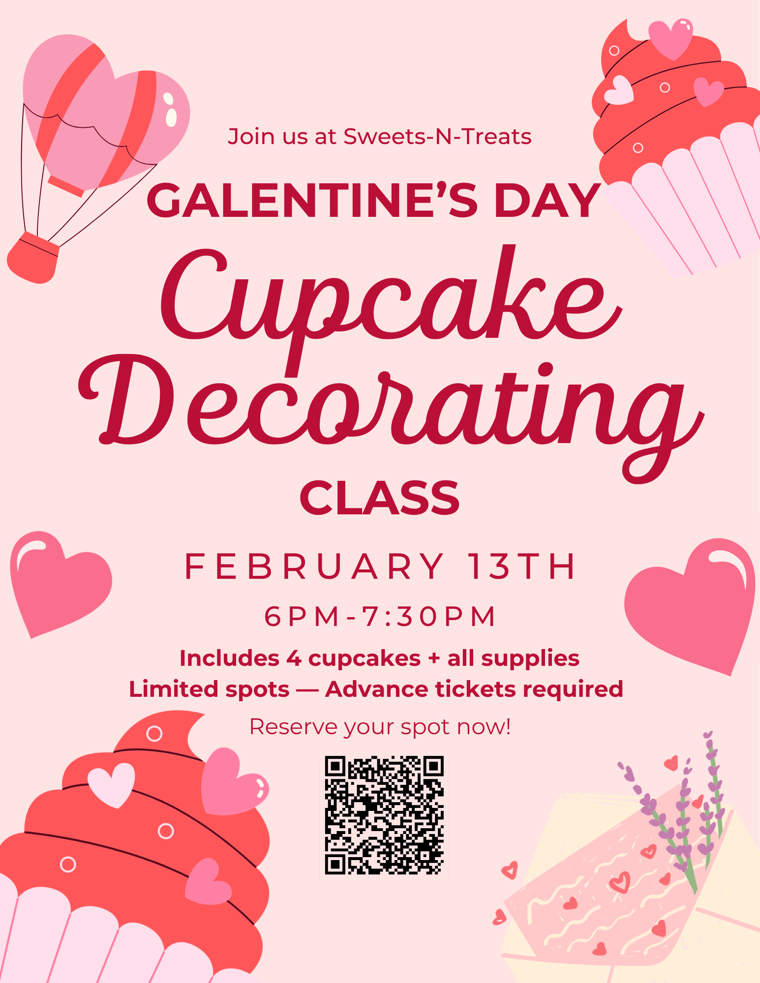 Pink flyer with cupcakes, hearts, and sprigs of lavender promoting a Valentine's Day cupcake decorating class on February 13th from 6 PM to 7:30 PM at Sweets-N-Treats. Includes details about cupcakes, supplies, limited spots, and a QR code for reservation.