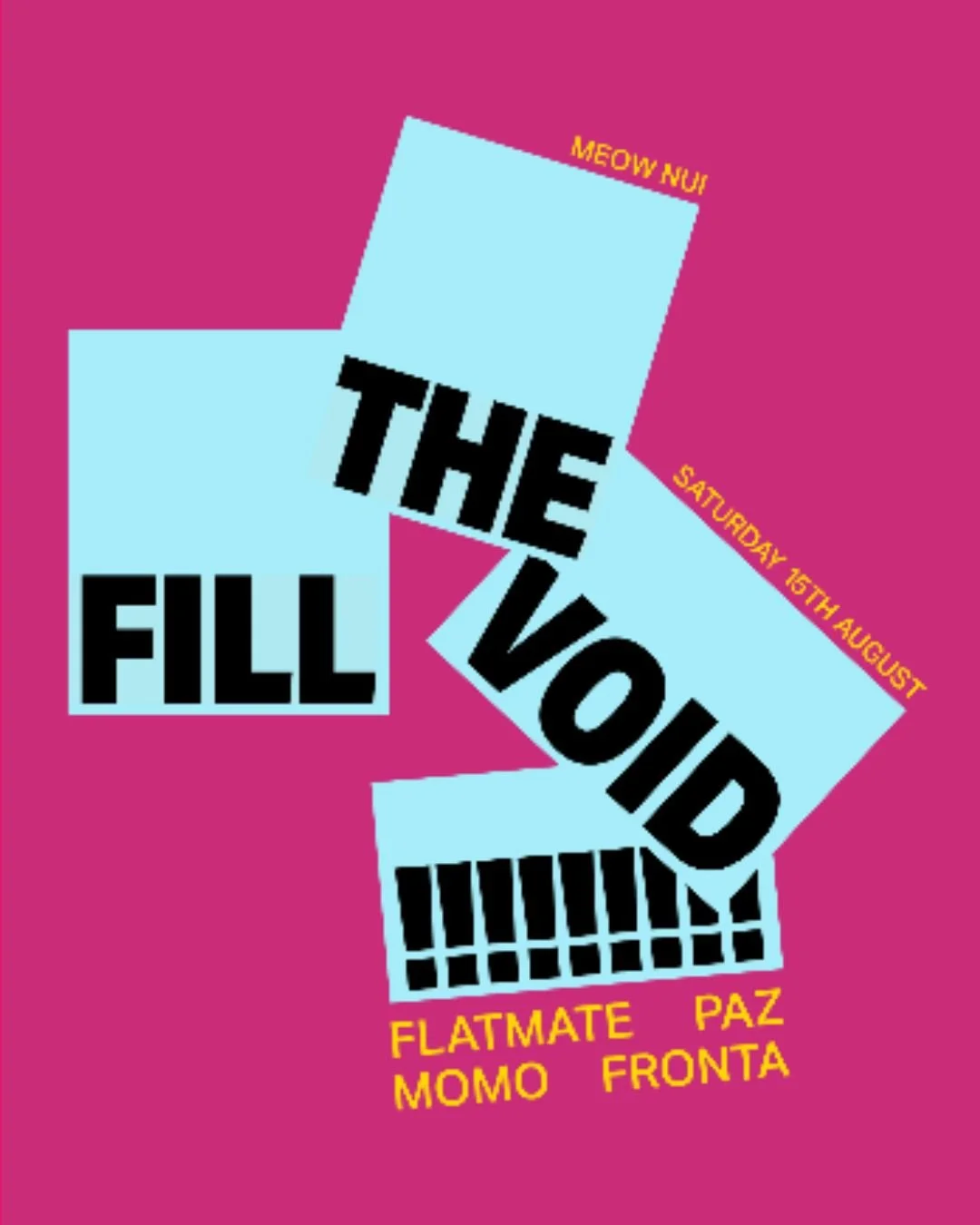 Lacuna – Fill The Void Poster