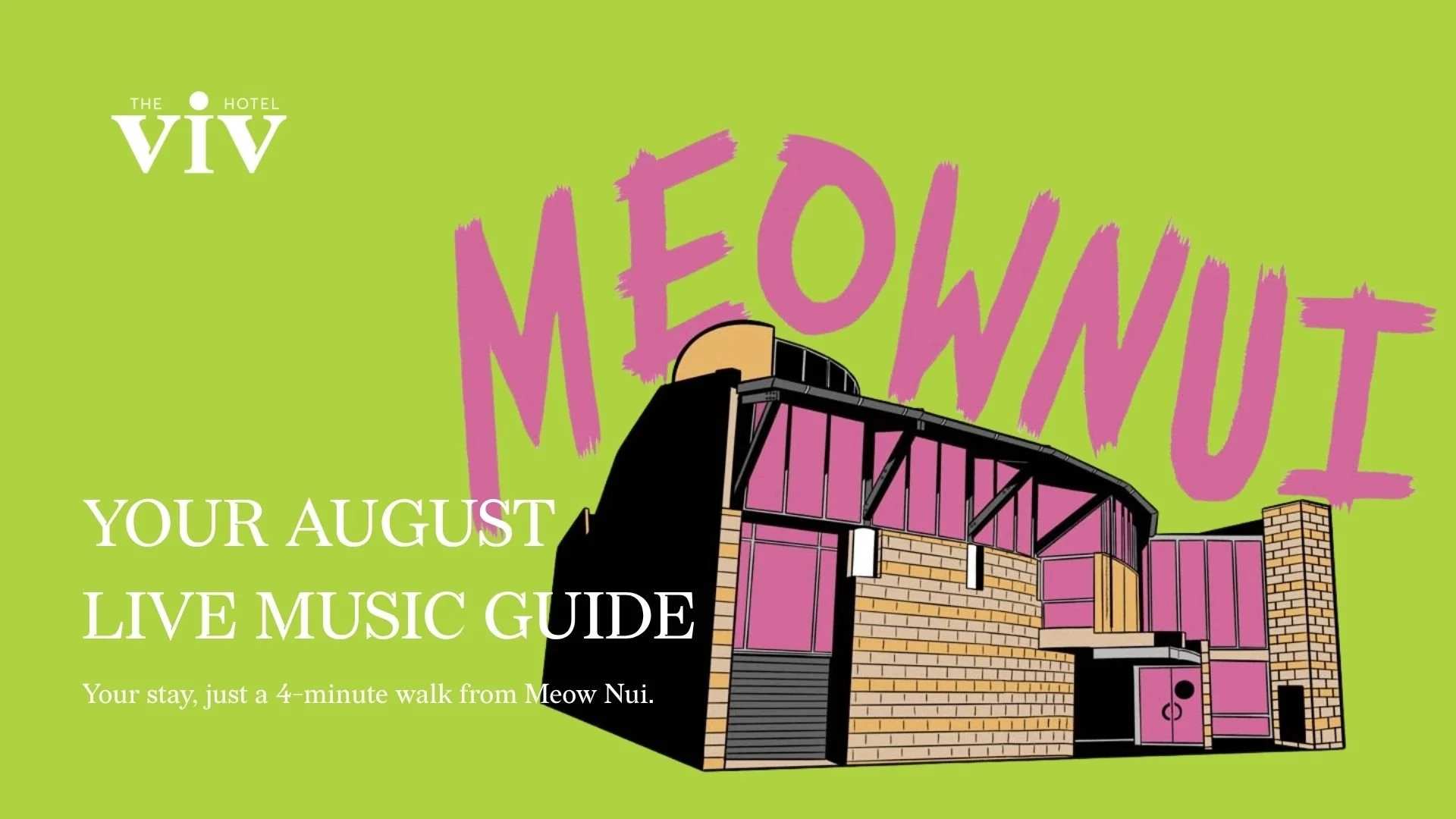 Illustrated Meow Nui music venue with The Viv Hotel branding promoting an August live music guide in Wellington.