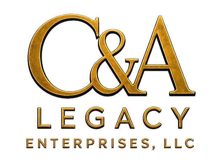 C&amp;A Legacy Enterprises