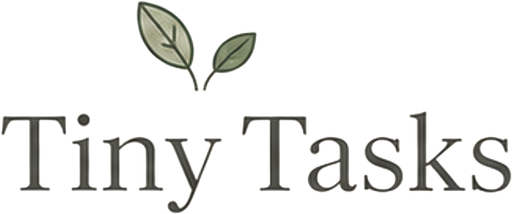 Tiny Tasks