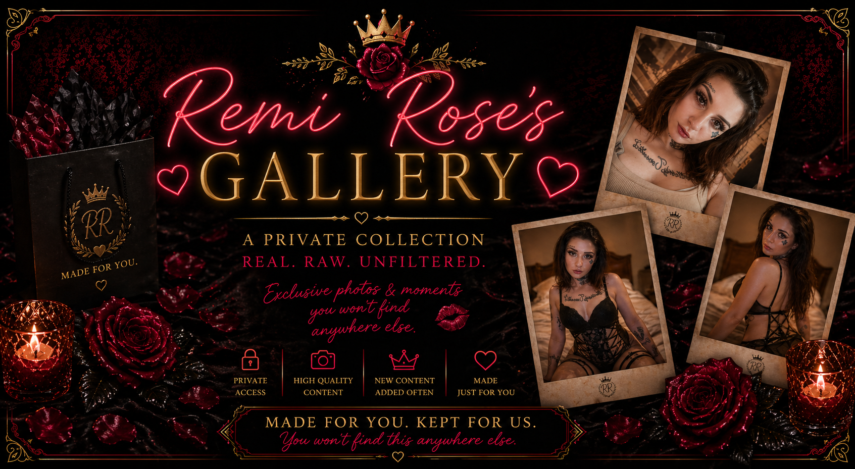 A promotional graphic for Remi Rose's gallery featuring a black background with red roses, candles, and three photos of a woman in lingerie. The text emphasizes a private, unfiltered collection of exclusive photos. There is a black gift bag with a gold logo, hearts, and icons highlighting privacy, high-quality content, new content added often, and exclusive access.