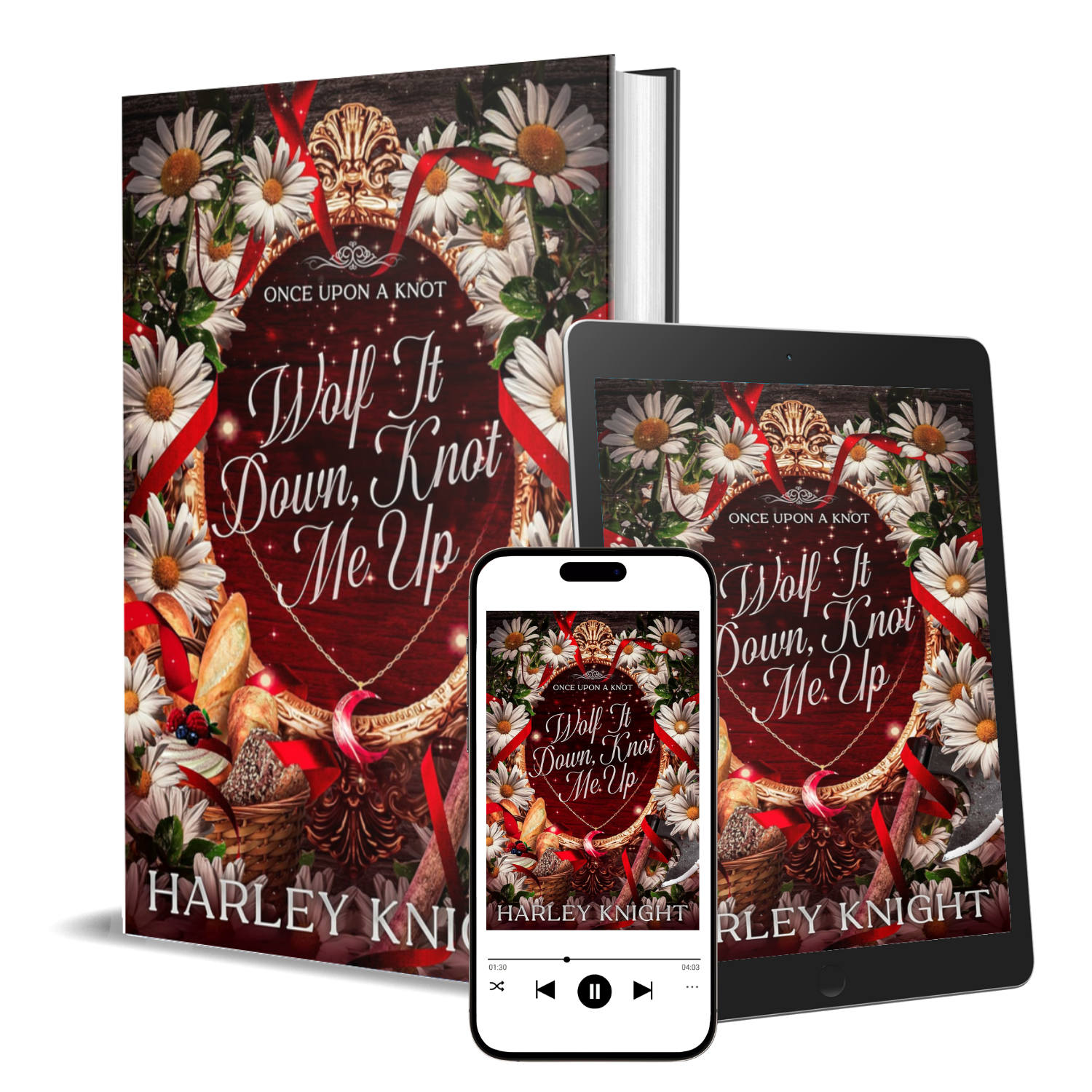 Multiple digital devices displaying a book cover titled "Wolf It Down, Knot Me Up" by Harley Knight, decorated with daisies, red ribbons, chocolates, and bread, on a dark wooden background.