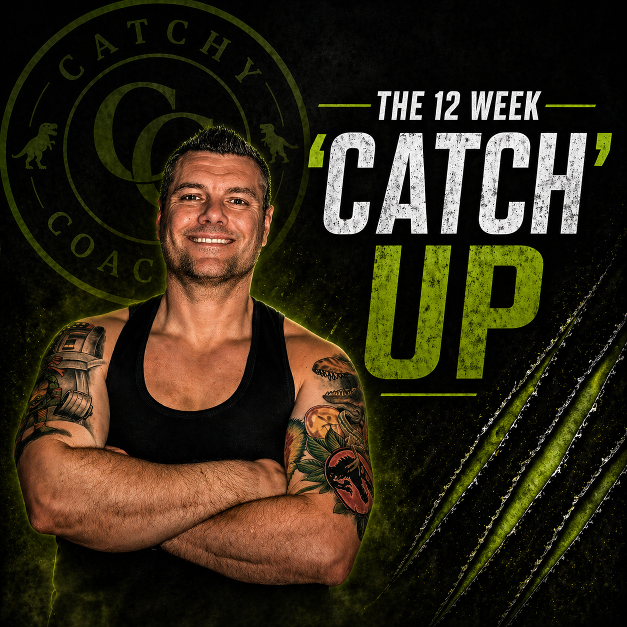 The 12 Week Catch Up