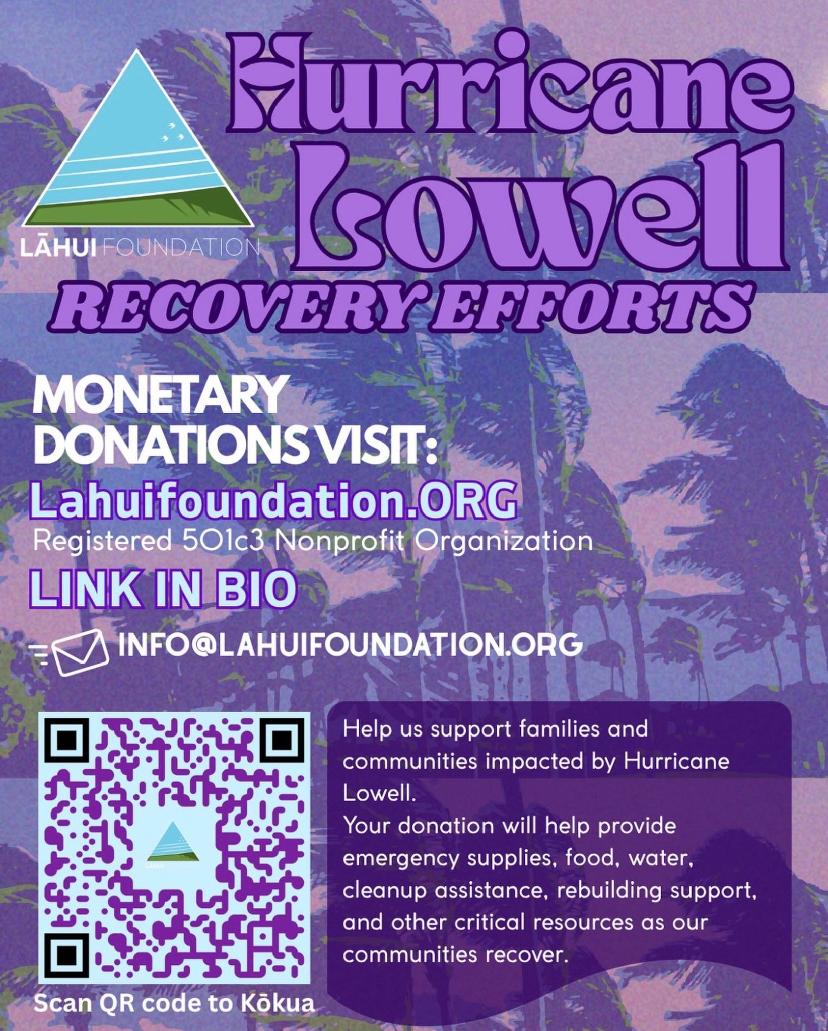 A little kōkua goes a long way 💜 Help our communities recover + rebuild. 

#kauai