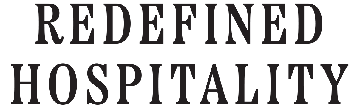 Redefined Hospitality