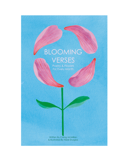 Book cover titled 'Blooming Verses: Poetry & Flowers For Every Month' with a flower illustration made of pink flower petals and green stems and leaves on a blue background.