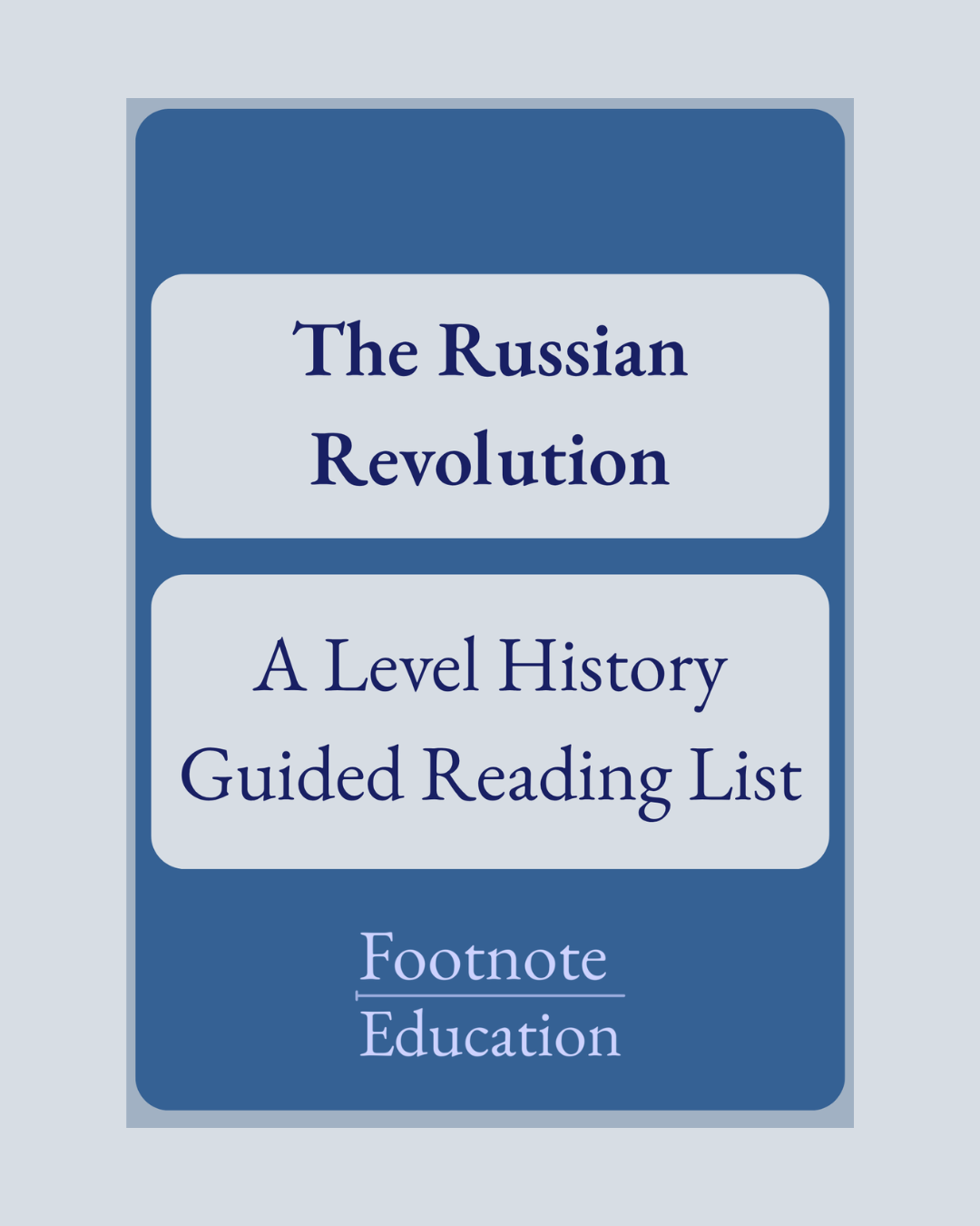 The Russian Revolution A Level History Guided Reading List
