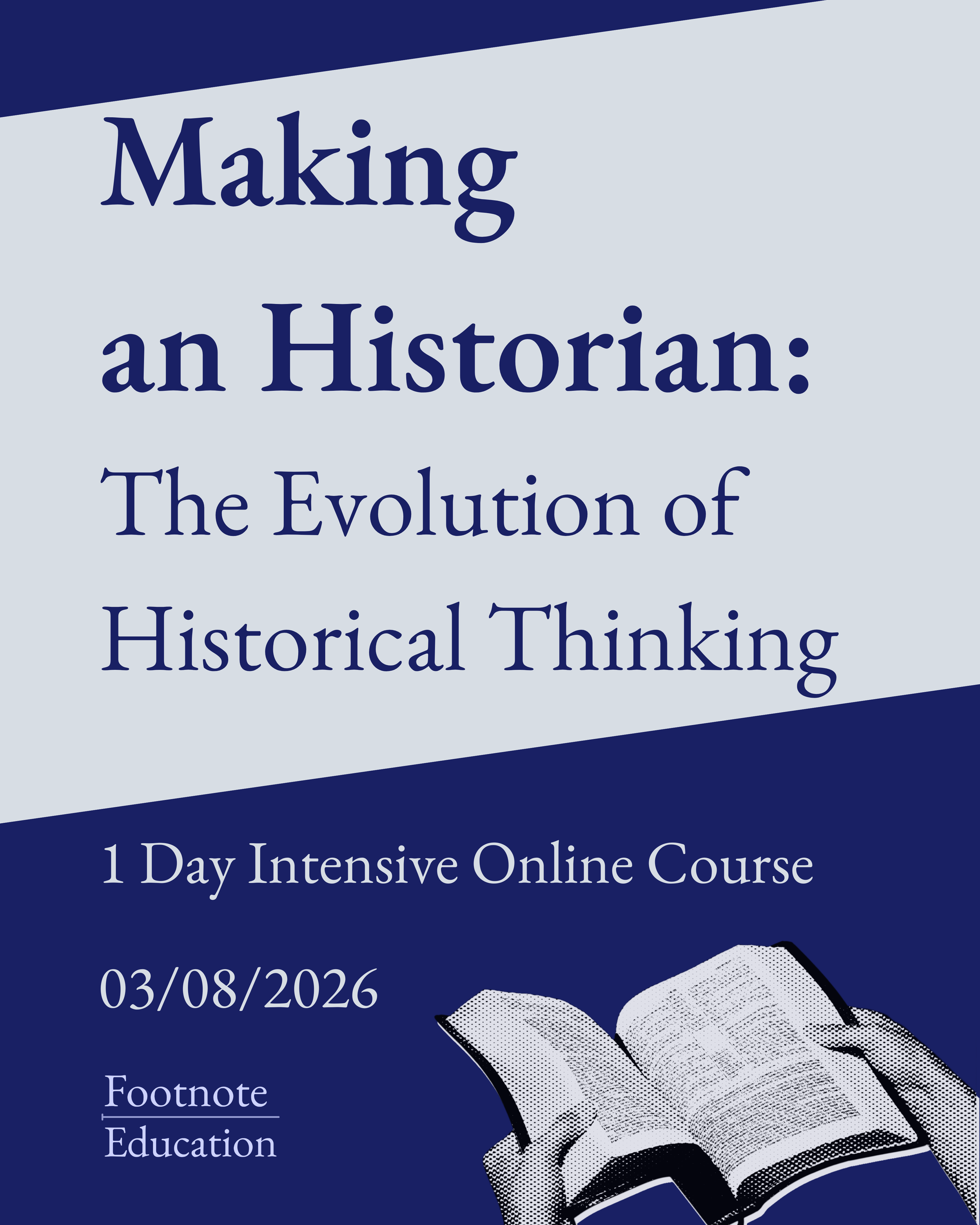 Making an Historian - 1 Day Online Intensive Course: 03/08/2026
