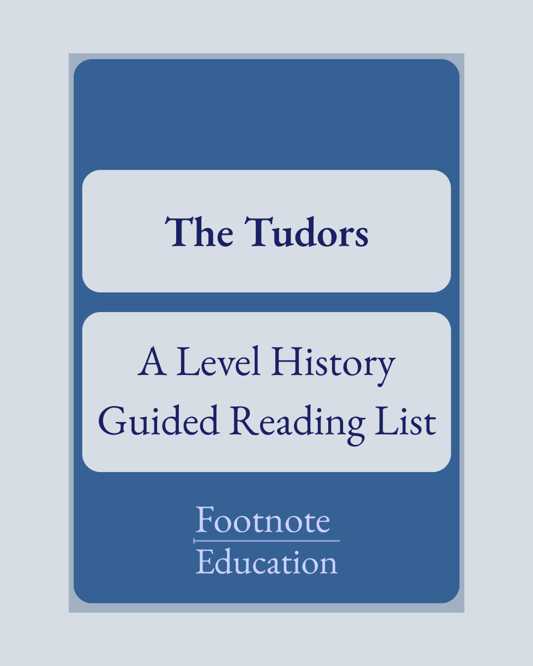 The Tudors A Level History Guided Reading List
