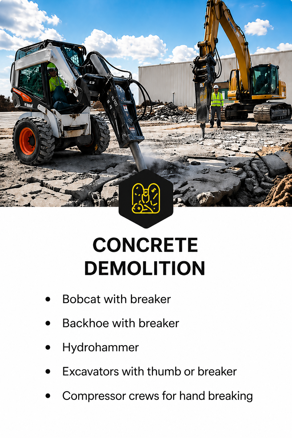 Construction site with a Bobcat skid-steer loader and an excavator breaking up concrete for demolition, with workers in safety vests and helmets.