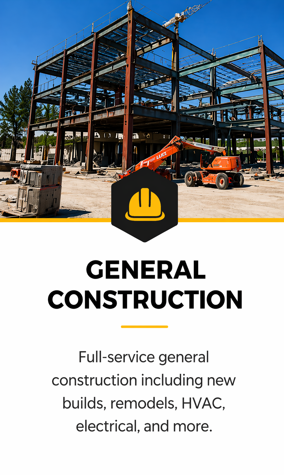 Construction site with a multi-story building frame, crane, and construction equipment, advertising general construction services.