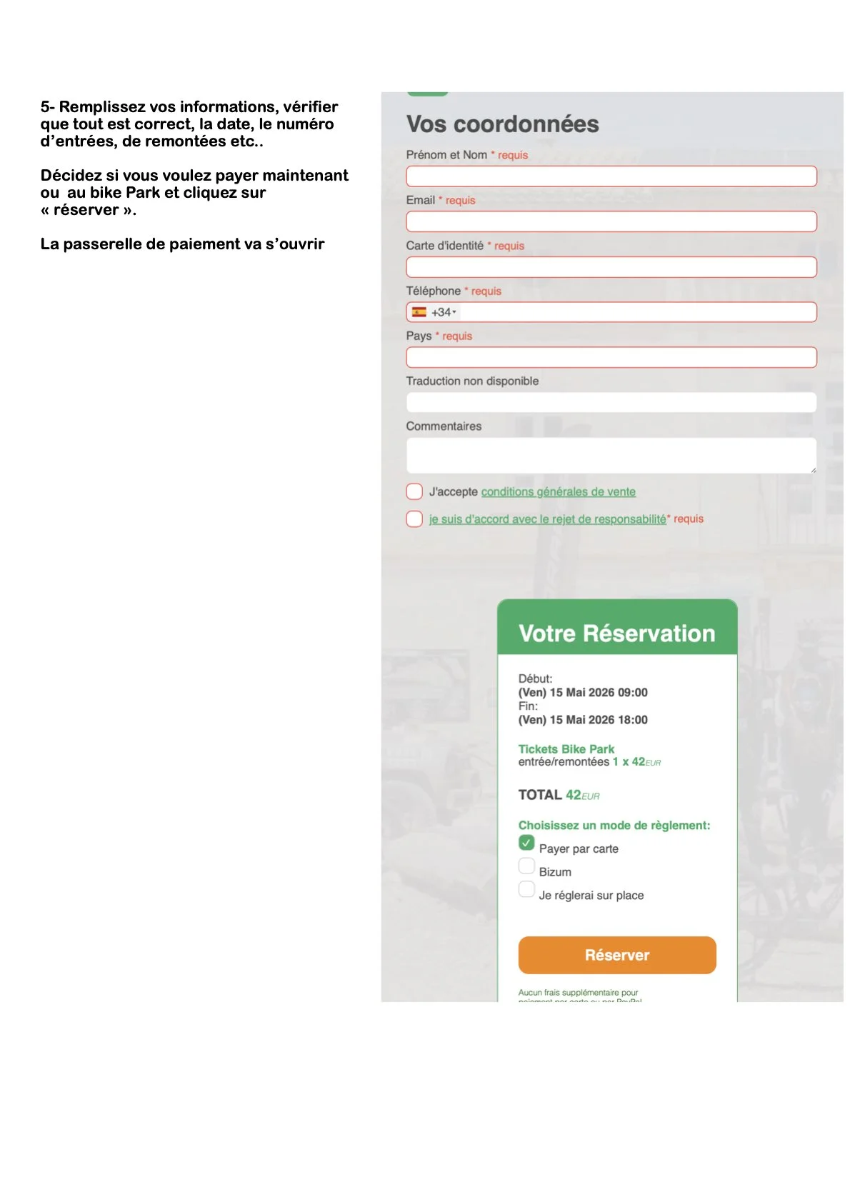 Online bike park reservation form in French. Includes fields for personal details, date and time of reservation, ticket options, total cost, and payment method with a 'Reserve' button.