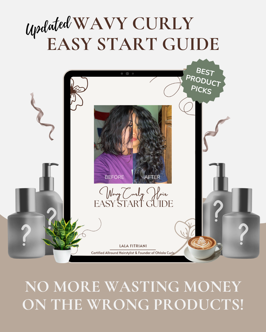 Promotional graphic for Wavy Curly Hair Easy Start Guide featuring before and after photos of a woman with curly hair, with bottles of hair products marked with question marks, a plant, and a coffee cup. Includes text about saving money on the right products.