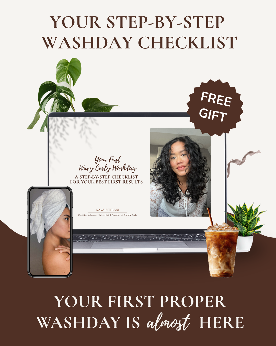 Promotional image of a step-by-step washday checklist for curly hair with a free gift offer, featuring a computer and phone displaying a woman with curly hair and a woman with a towel wrapped around her head, surrounded by plants and an iced coffee.