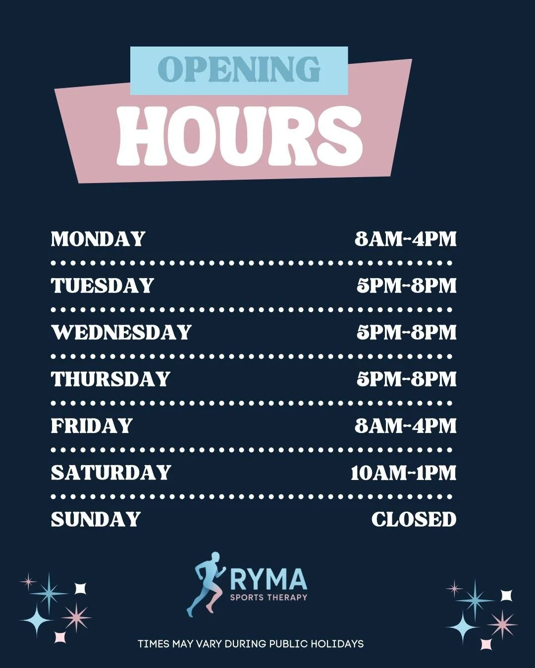 RYMA Opening Hours