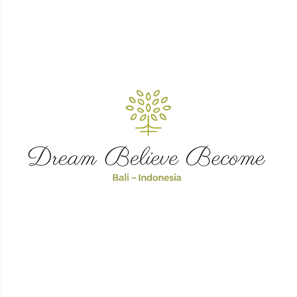 Slogan 'Dream Believe Become' with a green tree icon and the text 'Bali - Indonesia' on a light gray background.