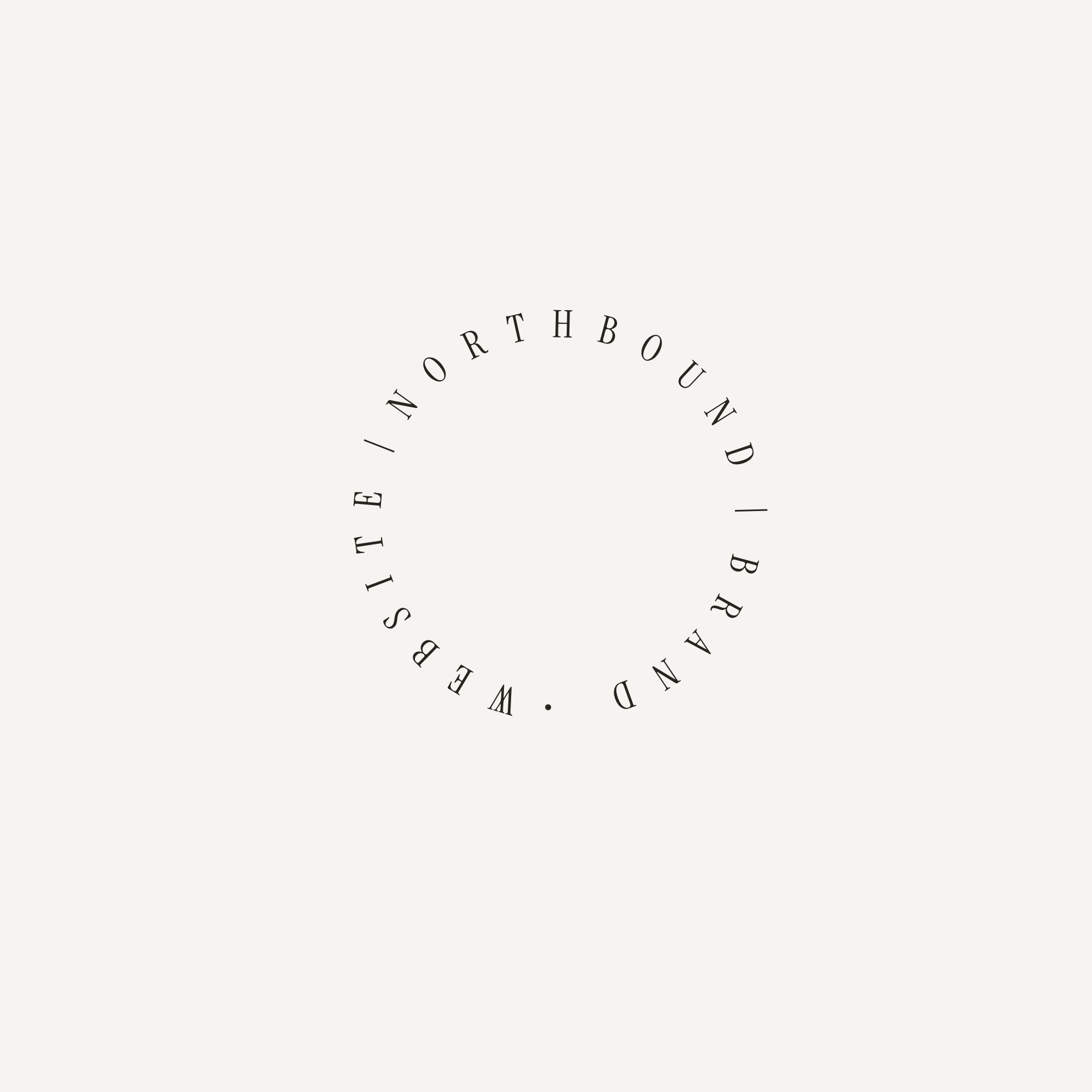 A circular text design with the phrase 'EAST NORTH BOUND' on a plain light background.