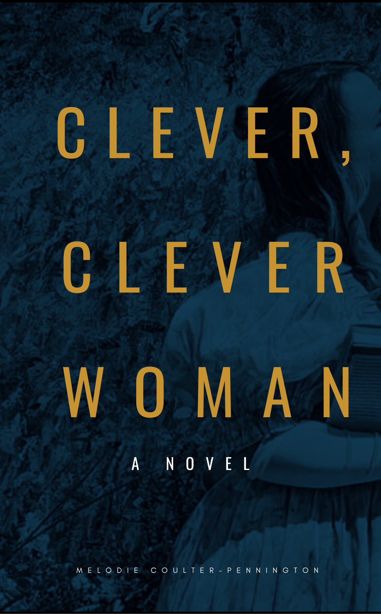 Clever, Clever Woman (paperback)