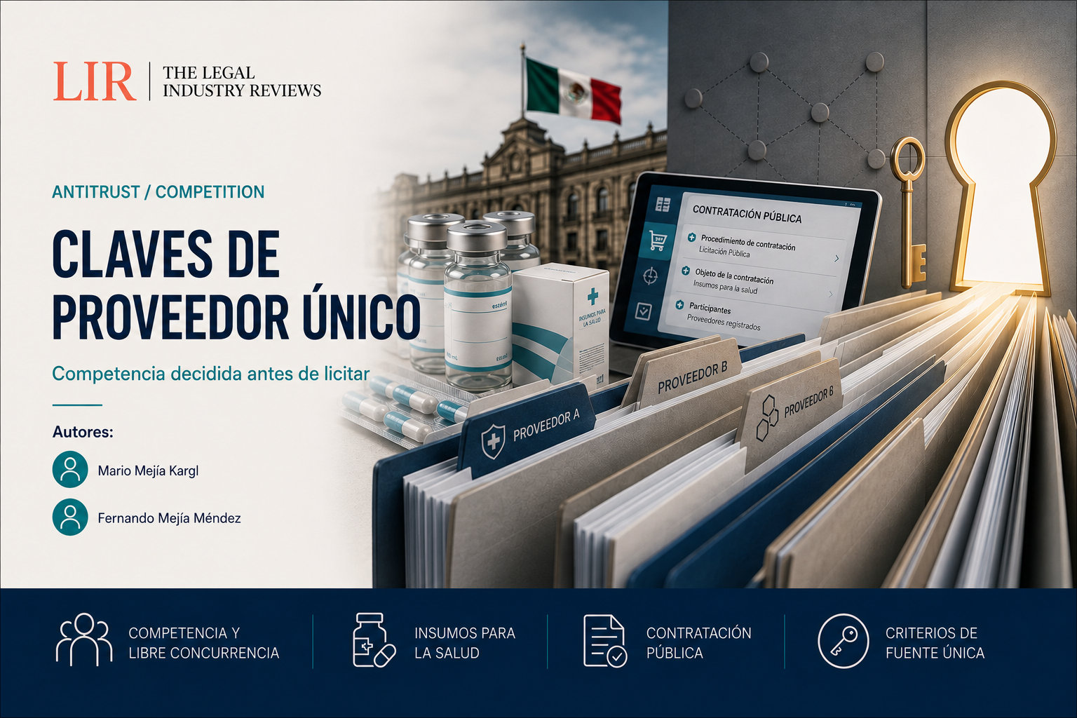 Claves de proveedor único: competencia decidida antes de licitar