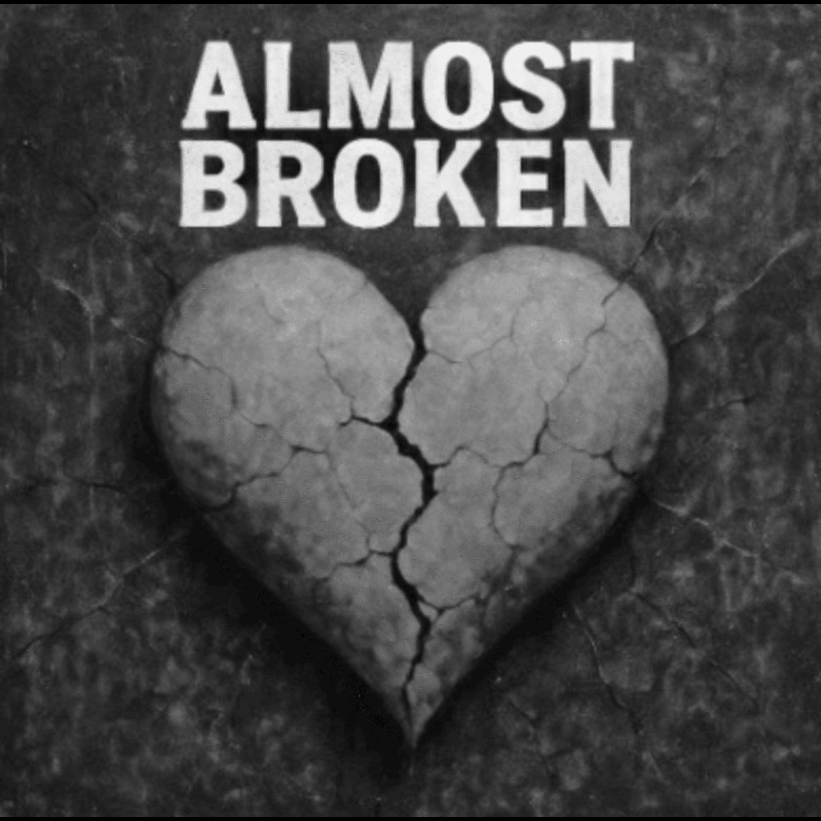 “Almost Broken” - A tale of failure, love, and perseverence