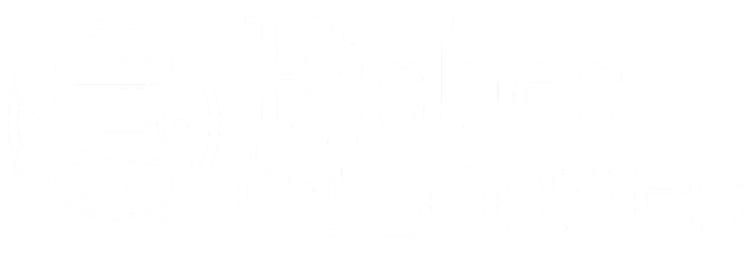 Fishes &amp; Loaves