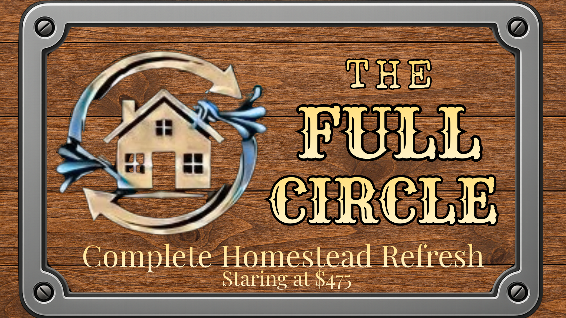 The Full Circle (Complete Homestead Refresh)