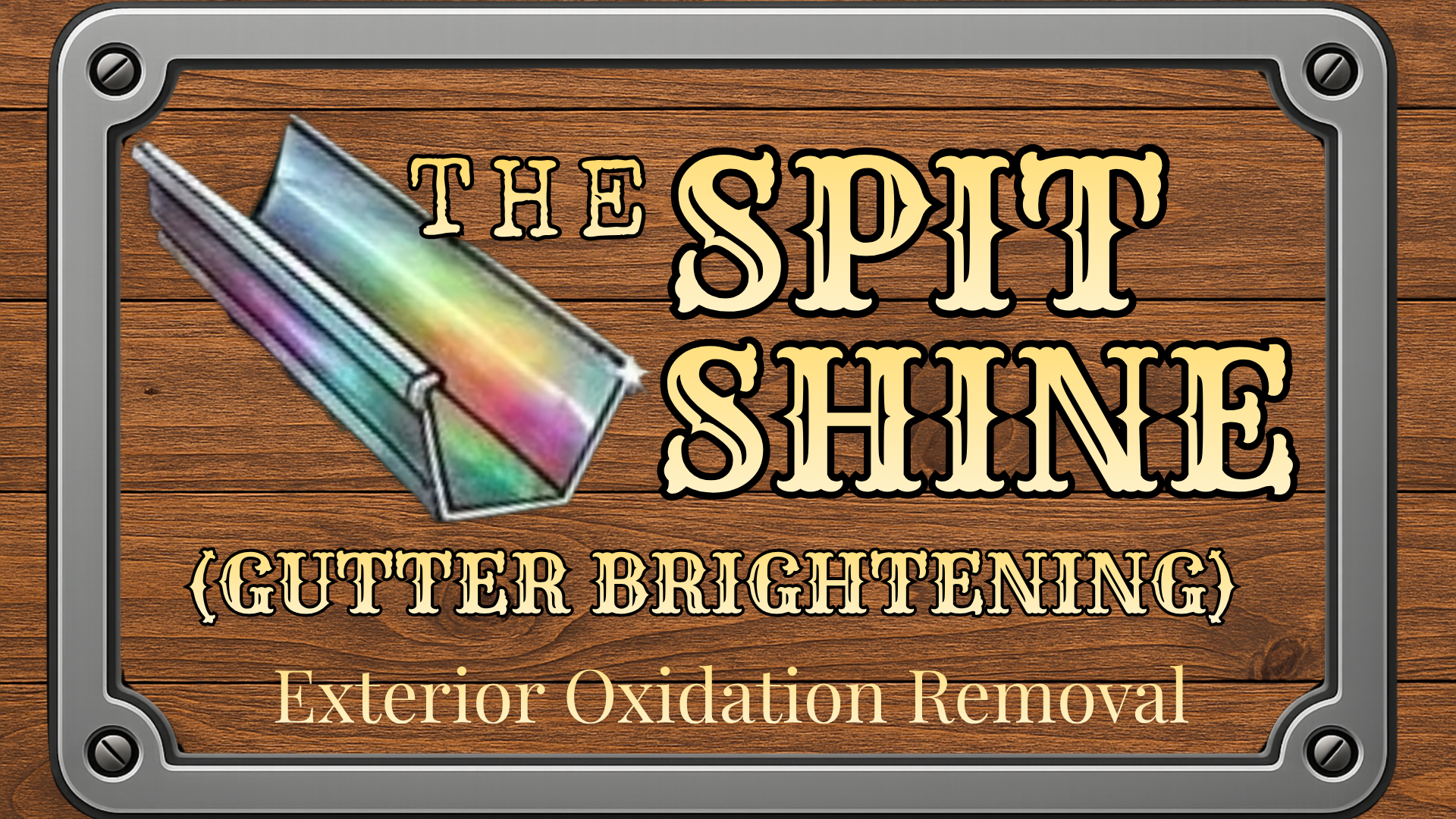 The Spit Shine (Gutter Exterior Cleaning)