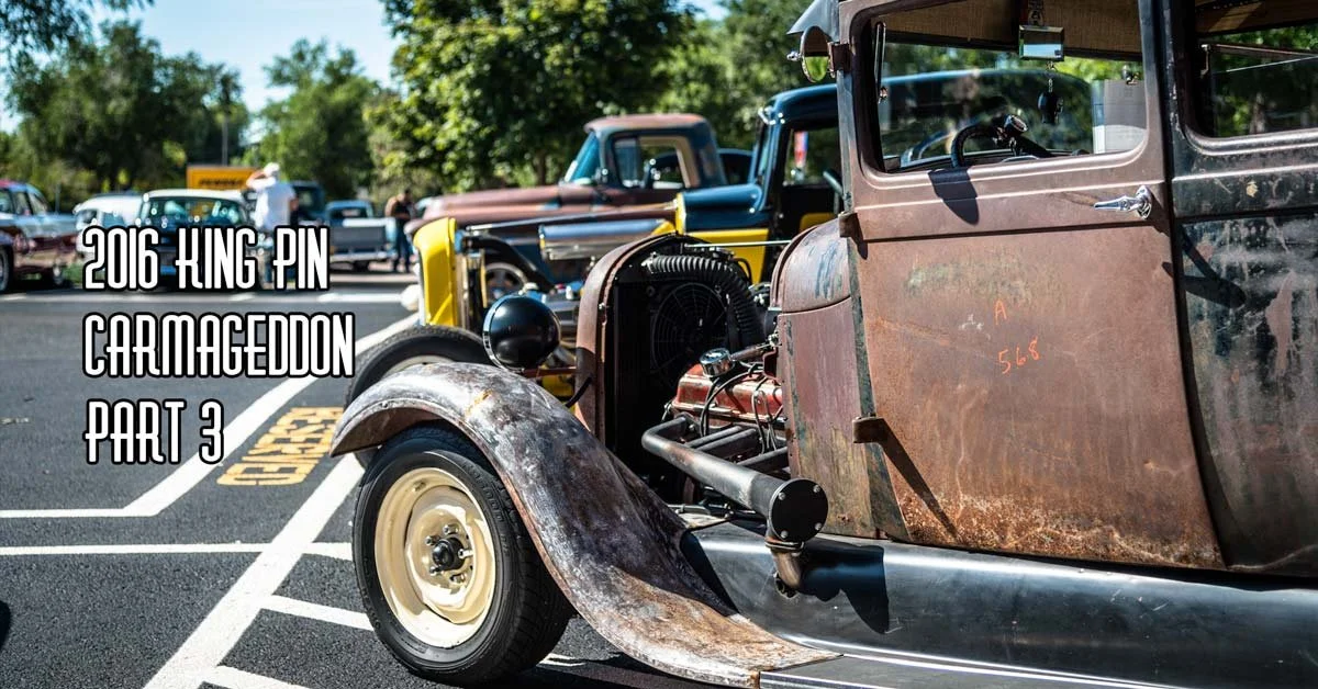 2016 King Pin Carmageddon Part 3