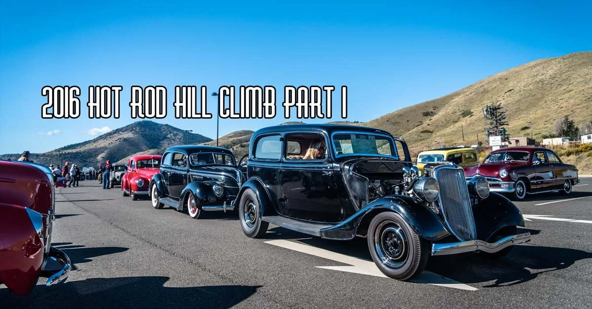 2016 Hot Rod Hill Climb Part 1 Brought To You By Speedway Motors