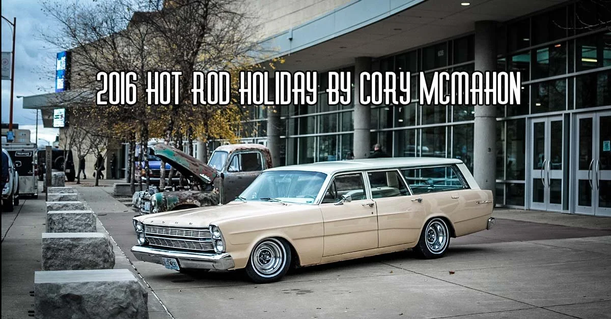 2016 Hot Rod Holiday By Cory McMahon