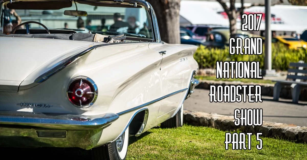 2017 Grand National Roadster Show Pt 5 Brought To You By Speedway Motors