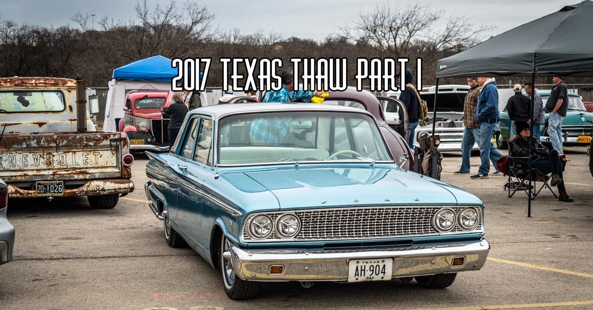 2017 Texas Thaw Part 1