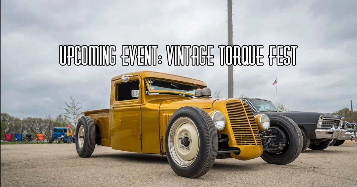 Upcoming Event : Vintage Torque Fest