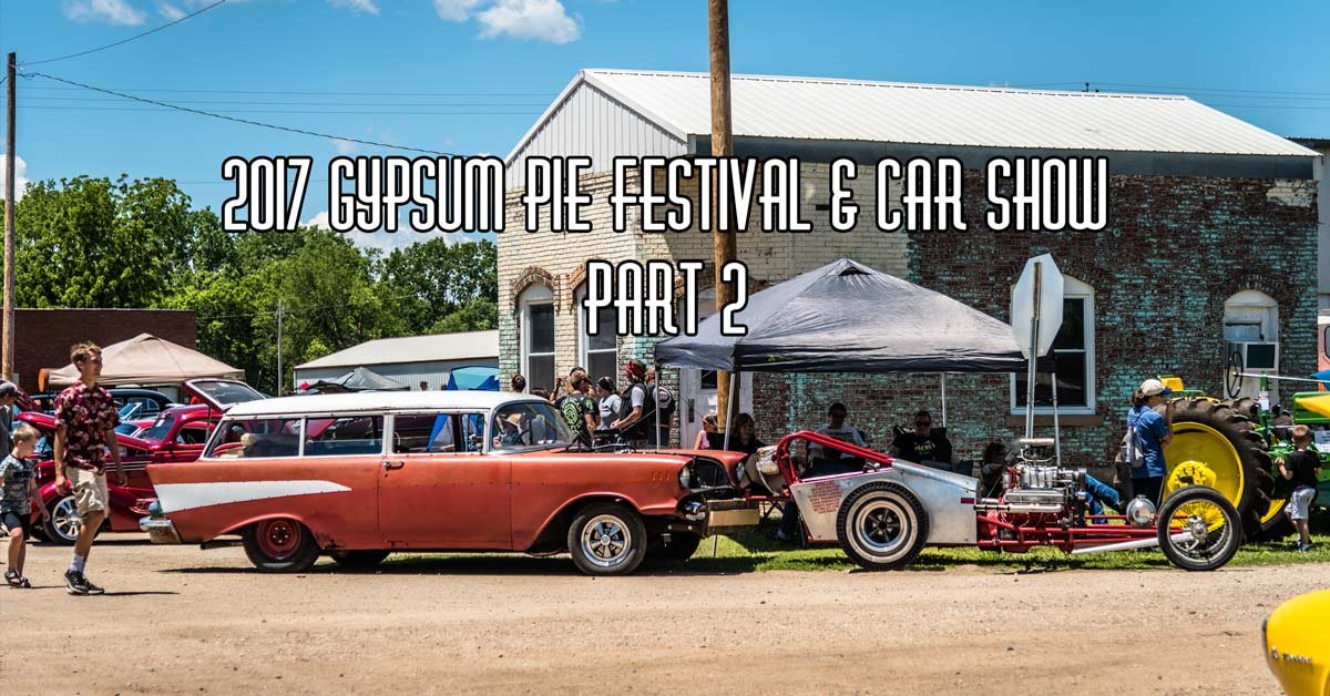 2017 Gypsum Pie Festival & Car Show Pt. 2