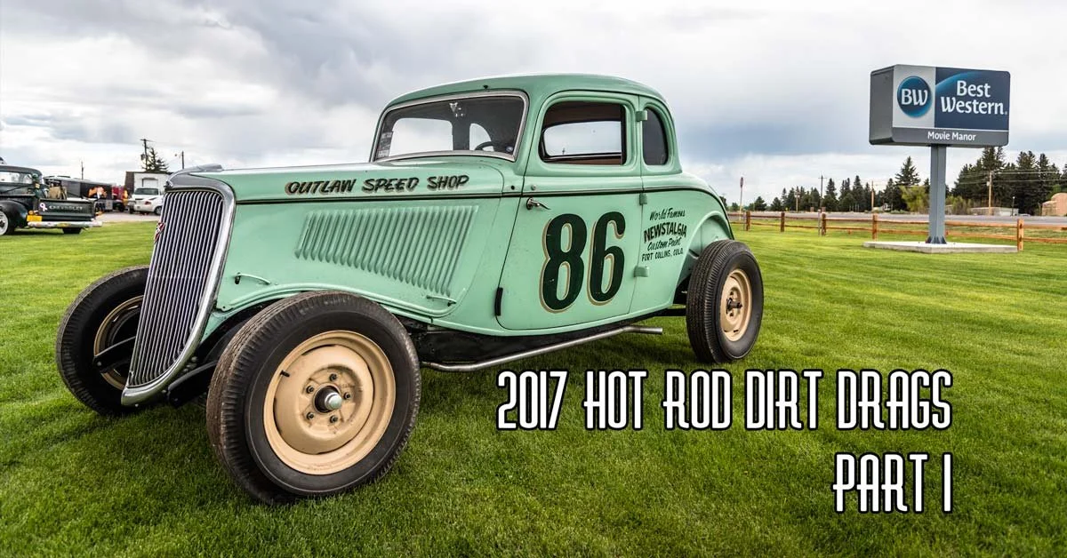 2017 Hot Rod Dirt Drags Pt 1